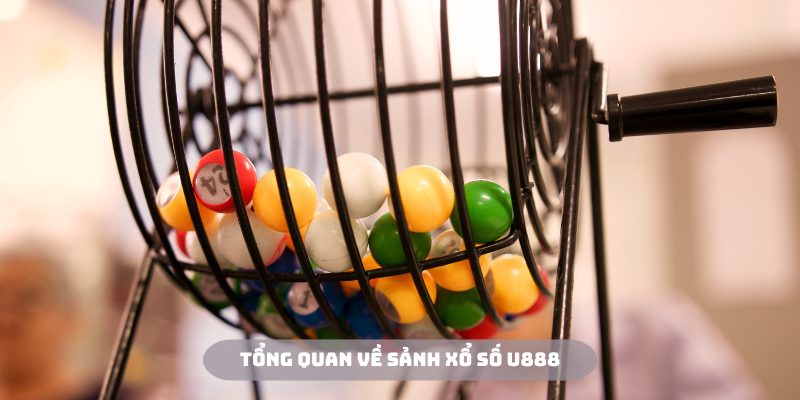 Xổ số U888 là sân chơi tích hợp nhiều tính năng chất lượng